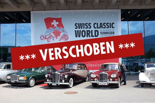 Corona-Krise: Swiss Classic World verschoben