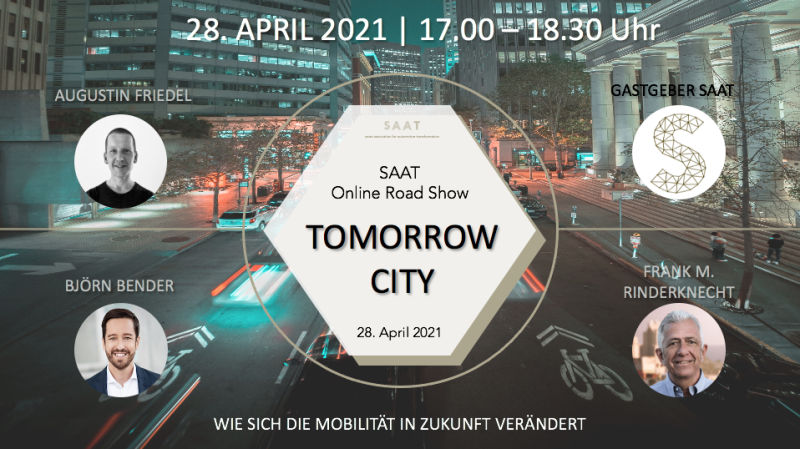 Tomorrow City - Wie sich die Mobilität in Zukunft verändert: Ein Live-Stream Event von SAAT - Diskutieren Sie mit! 