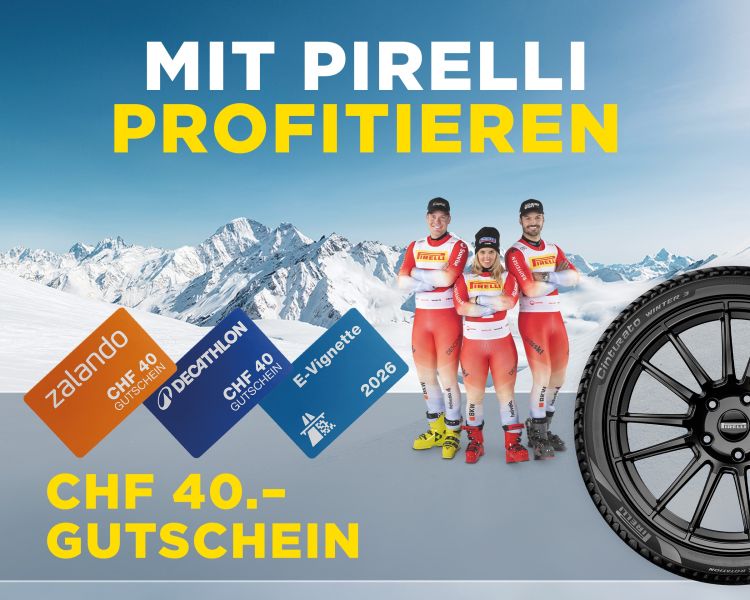 Ob für E-Vignette, Zalando oder Decathlon – erhalten Sie einen 40 CHF Gutschein mit Pirelli
